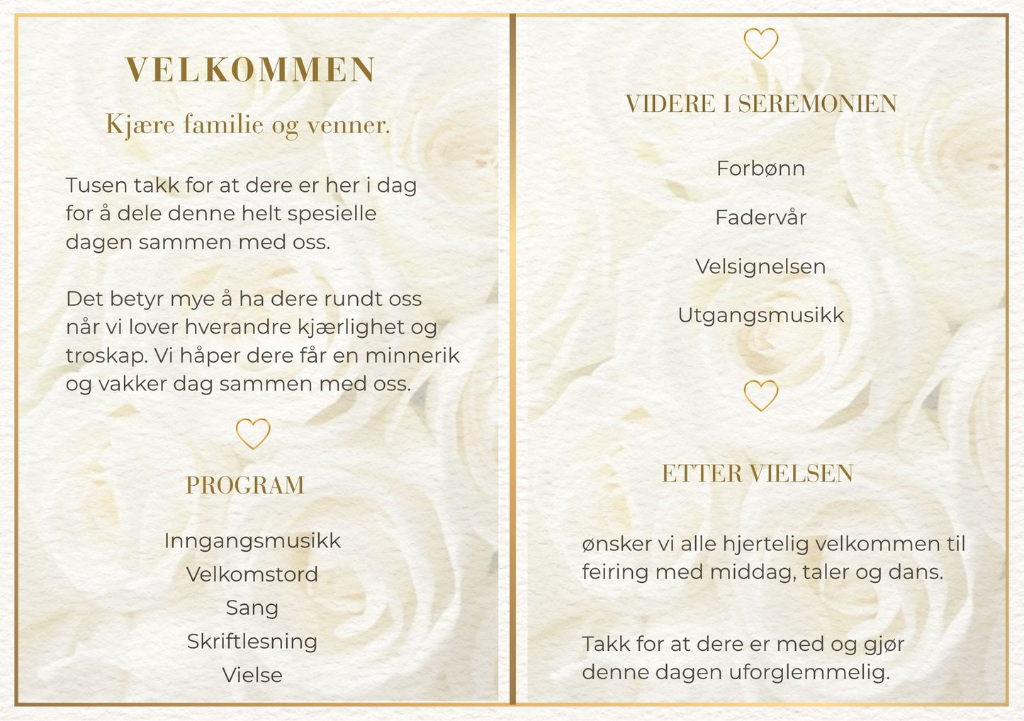 Bryllupsprogram White Roses – innside med velkomsttekst og seremoniprogram med gullhjerter som dekor mot helhvit rosetapet