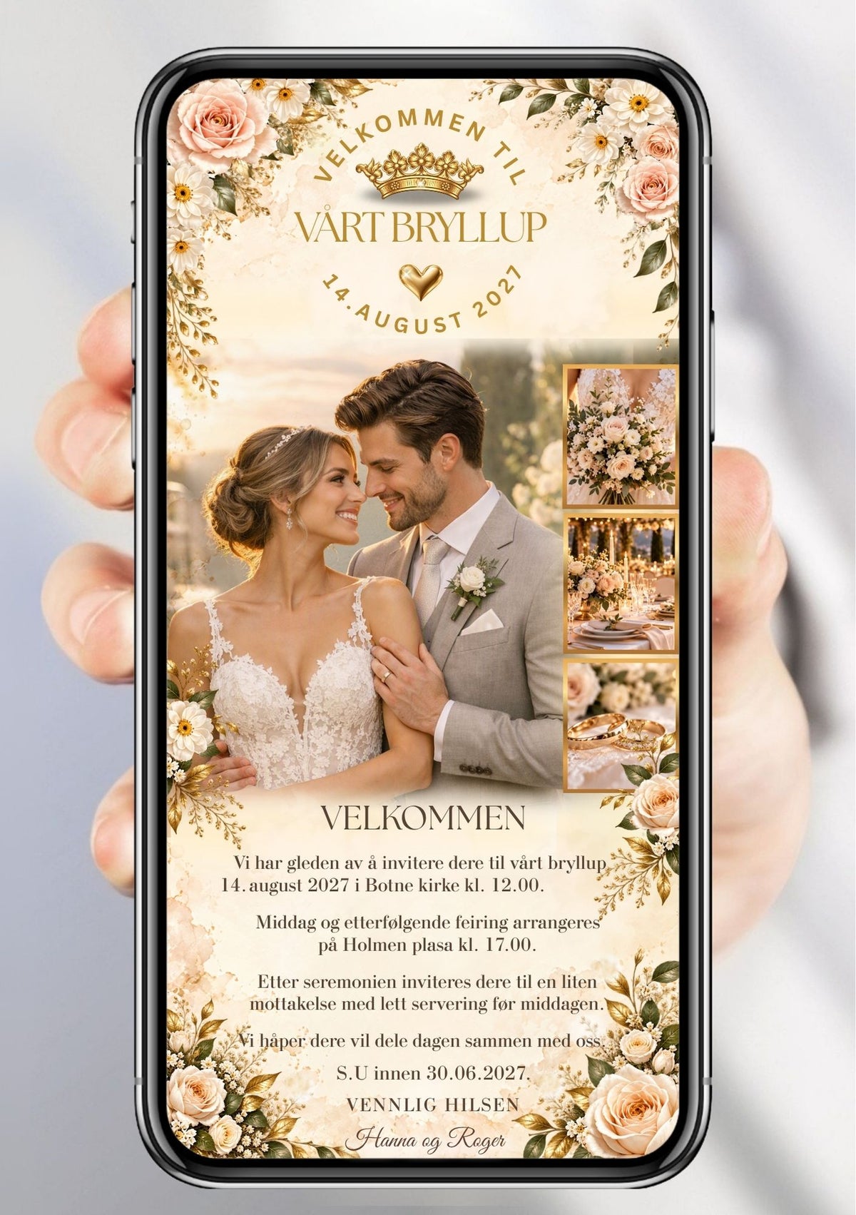 Bryllupsinvitasjon vist på en mobil holdt i hånden, med brudeparfoto, tre små detaljbilder, rosa og kremfargede roser, gullkrone og gyllen skrift.