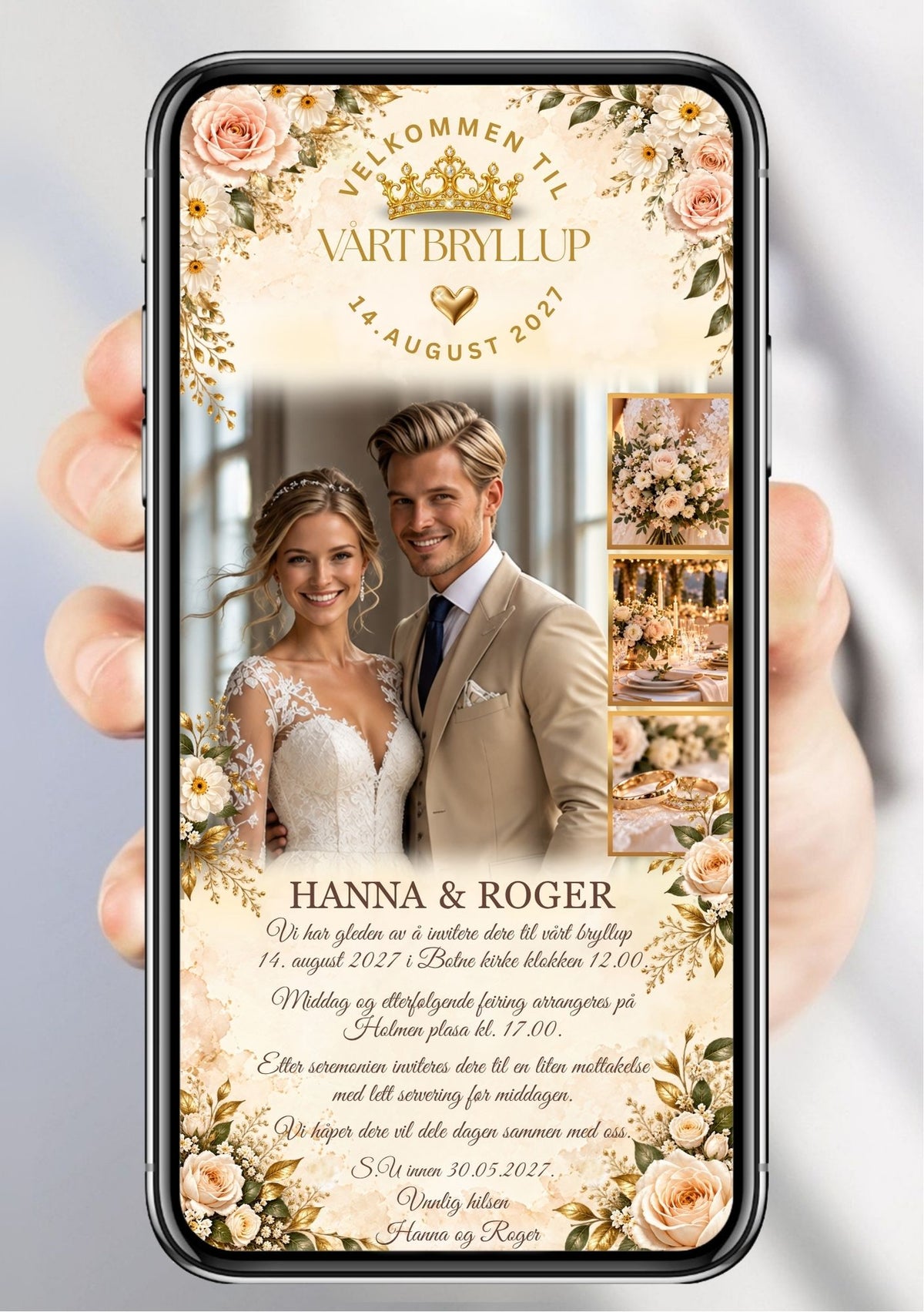 Bryllupsinvitasjon vist på en mobil holdt i hånden, med brudeparfoto, tre små detaljbilder, rosa og kremfargede roser, gullkrone og elegant løkkeskrift.