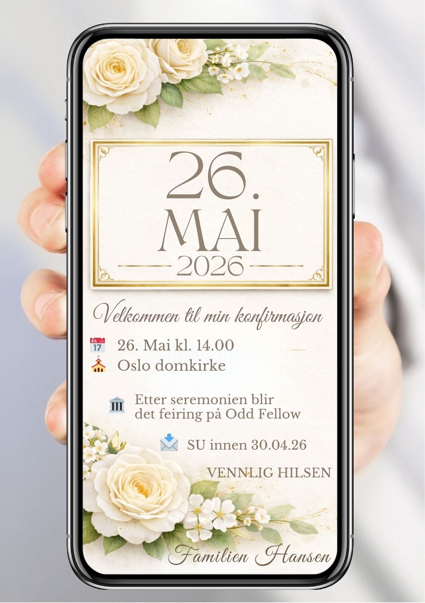 Digital konfirmasjonsinvitasjon fra KISS DEKOR – myk hvit rose-design med gullramme rundt dato 26. mai 2026 og teksten "Velkommen til min konfirmasjon", vist på mobilskjerm