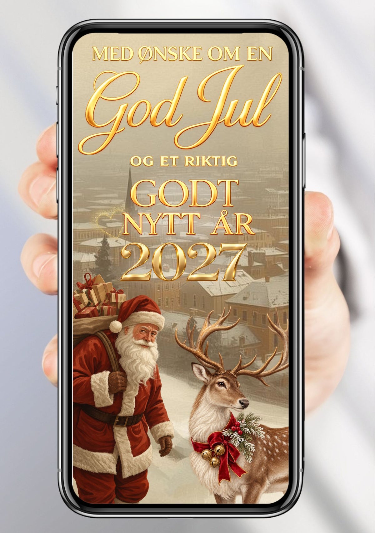 Digitalt julekort vist på mobil med julenisse med gavesekk, hjort med rød sløyfe og en snødekt by i bakgrunnen, med julehilsen og 2027 i gull.