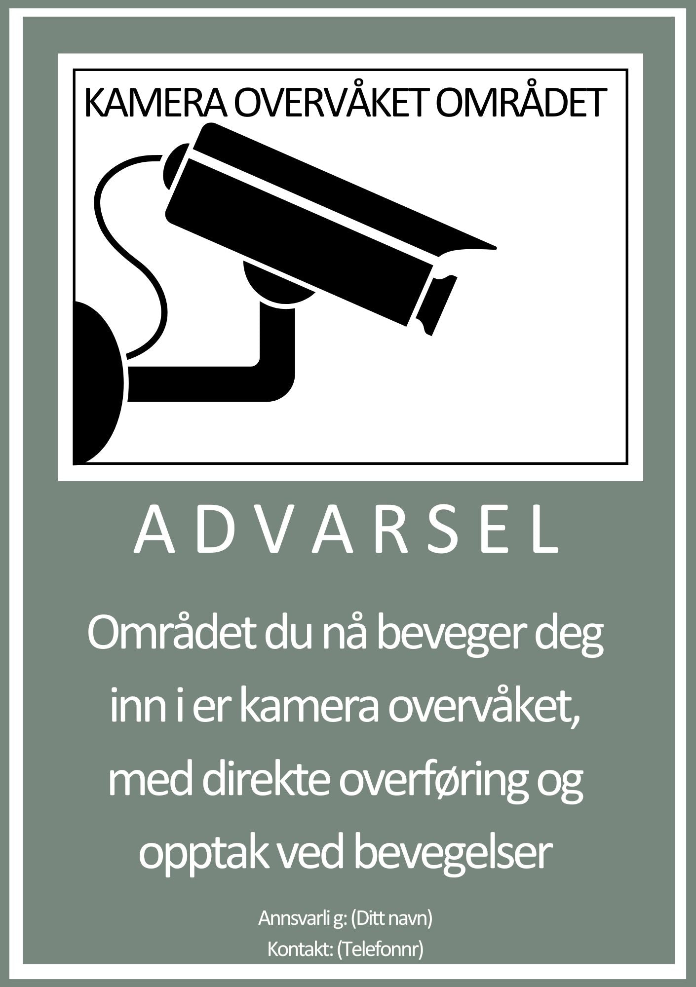 Kameraskilt overvåket område grønn - advarsel med kameraikon fra KISS DEKOR