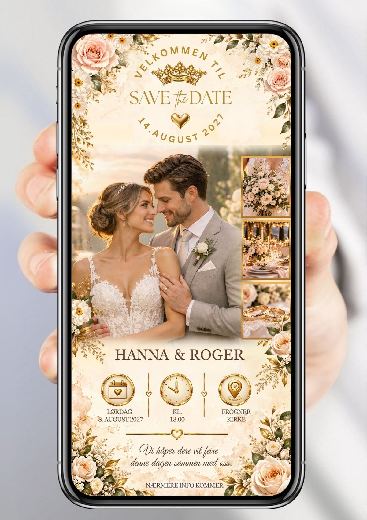 Save the Date vist på mobil med bilde av et brudepar, tre små detaljbilder, rosa og kremfargede roser, gullkrone og gylne ikoner for dato, tid og sted.